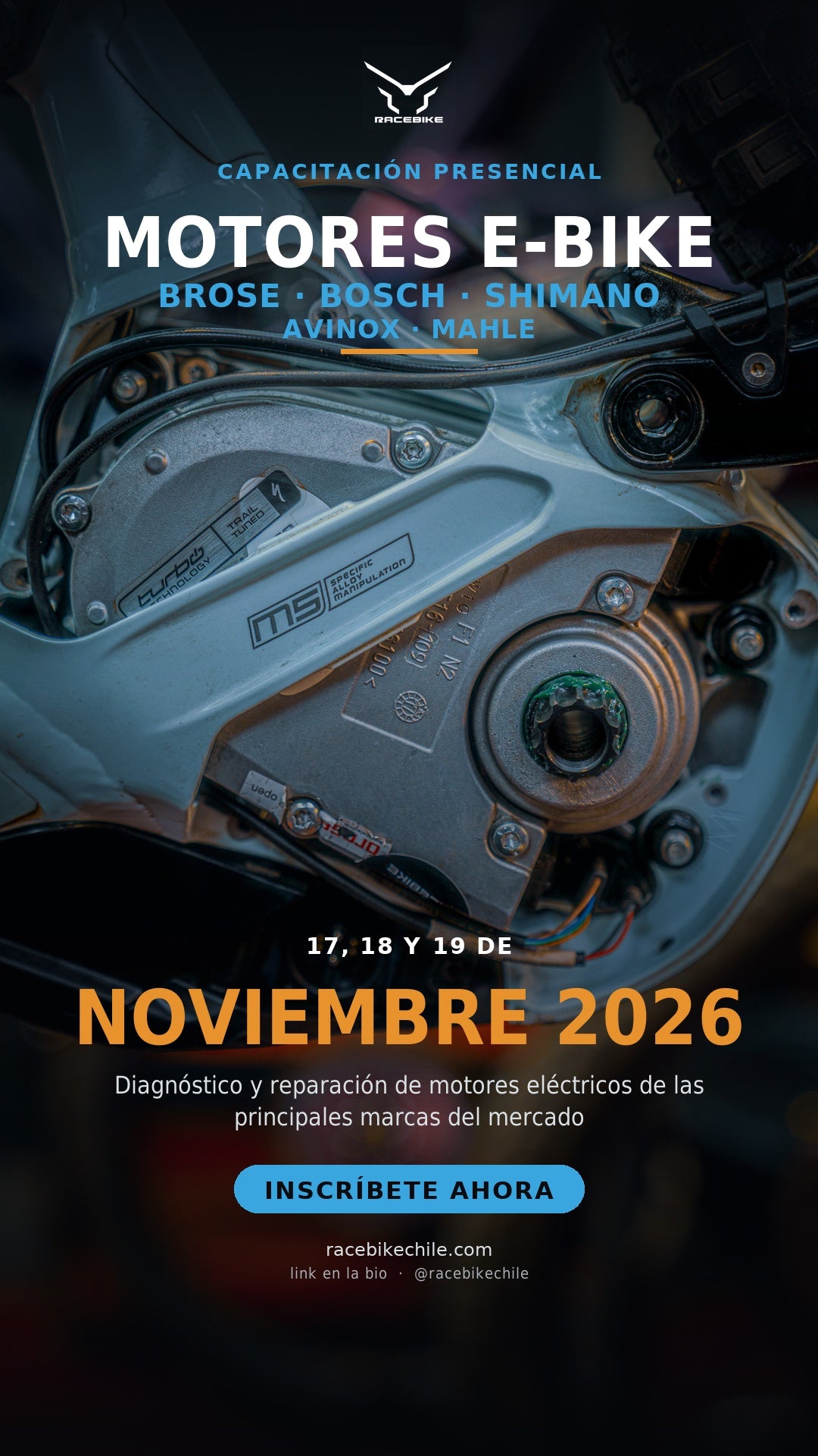 Capacitacion Presencial EBIKE  -  BROSE / BOSCH / SHIMANO  by RaceBike 17, 18 , 19 y 20  de NOVIEMBRE  2026